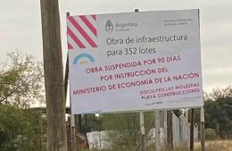 La decisión del gobierno nacional de paralizar las obras públicas nos perjudica a todos